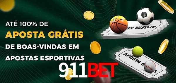 911Bet Ate 100% de Aposta Gratis